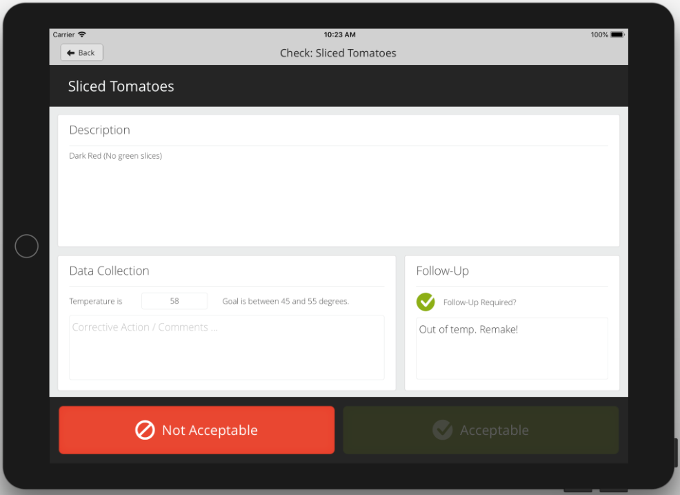 A line check for Sliced Tomatoes showing temperature out of range with a corrective action 'Out of temp. Remake!' and follow-up required checked