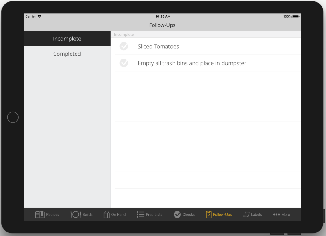Follow-Ups queue showing incomplete items with assigned owners